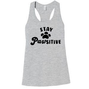 Stay Pawsitive Cute Dog Quote Women's Racerback Tank