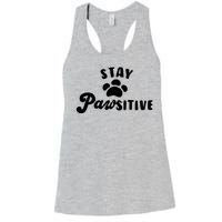 Stay Pawsitive Cute Dog Quote Women's Racerback Tank