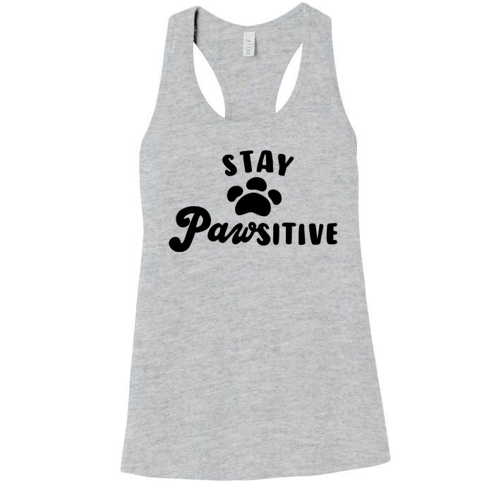 Stay Pawsitive Cute Dog Quote Women's Racerback Tank