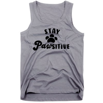 Stay Pawsitive Cute Dog Quote Tank Top