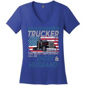 Some People Call Me Trucker The Most Important Call Me Daddy Gift Women's V-Neck T-Shirt