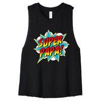 Super Papa Comic Book Superhero Father's Day Women's Racerback Cropped Tank