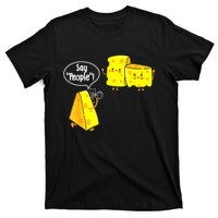 Say People Cheese Lover Food Dairy Milk Gouda Cheddar Brie T-Shirt