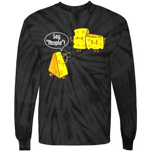 Say People Cheese Lover Food Dairy Milk Gouda Cheddar Brie Tie-Dye Long Sleeve Shirt