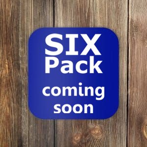 Six Pack Coming Soon Funny Big Tummy Meaningful Gift Coaster