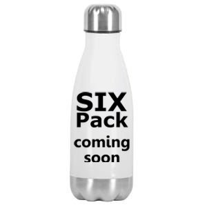 Six Pack Coming Soon Funny Big Tummy Meaningful Gift Stainless Steel Insulated Water Bottle