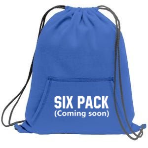 Six Pack Coming Soon Gift 6 Pack Workout Gym Lover Funny Gift Funny Gift Sweatshirt Cinch Pack Bag