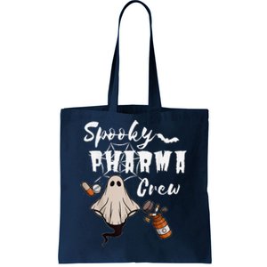 Spooky Pharma Crew Ghost Halloween Pharmacist Pharmacology Tote Bag