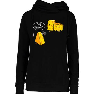 Say People Cheese Lover Food Dairy Milk Gouda Cheddar Brie Womens Funnel Neck Pullover Hood