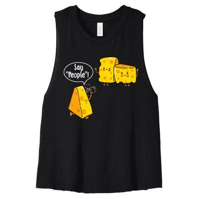 Say People Cheese Lover Food Dairy Milk Gouda Cheddar Brie Women's Racerback Cropped Tank