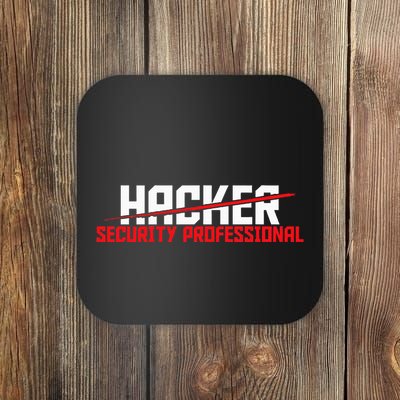 Security Professional Cybersecurity Cyber Hacker Hacking Coaster