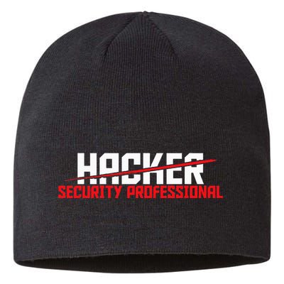 Security Professional Cybersecurity Cyber Hacker Hacking Sustainable Beanie