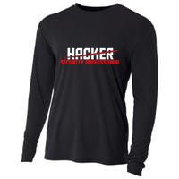 Security Professional Cybersecurity Cyber Hacker Hacking Cooling Performance Long Sleeve Crew