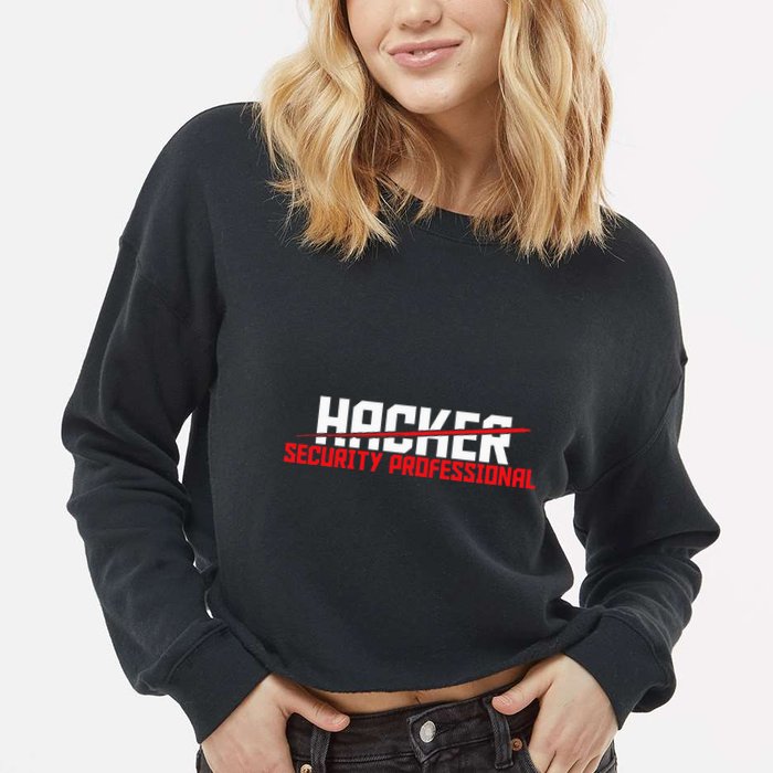 Security Professional Cybersecurity Cyber Hacker Hacking Cropped Pullover Crew