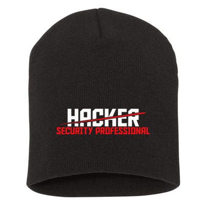 Security Professional Cybersecurity Cyber Hacker Hacking Short Acrylic Beanie