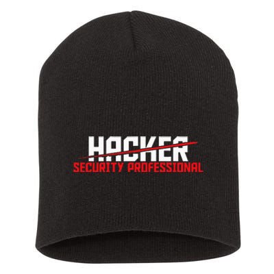 Security Professional Cybersecurity Cyber Hacker Hacking Short Acrylic Beanie