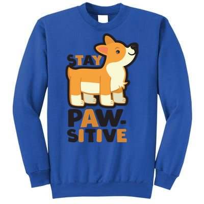 Stay Pawsitive Cool Gift Sweatshirt