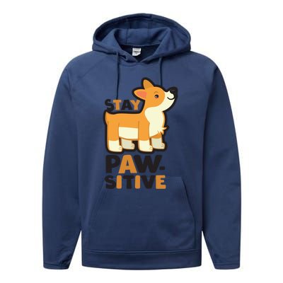 Stay Pawsitive Cool Gift Performance Fleece Hoodie