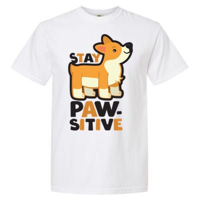 Stay Pawsitive Cool Gift Garment-Dyed Heavyweight T-Shirt