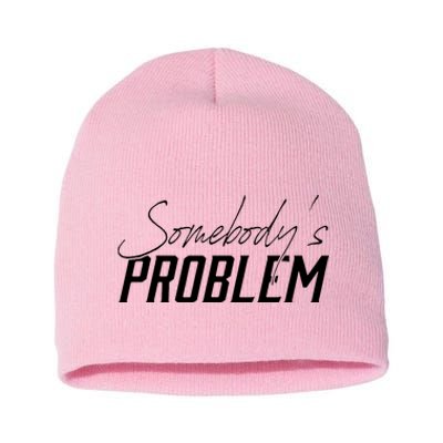 Somebody's Problem Country Short Acrylic Beanie