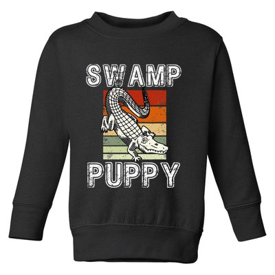 Swamp Puppy Cute Funny Sarcastic Alligator Crocodile Toddler Sweatshirt