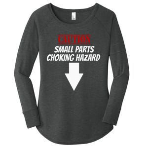 Small Parts Choking Hazard Funny Embarrassing Inappropriate Women's Perfect Tri Tunic Long Sleeve Shirt