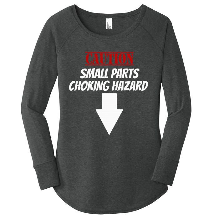 Small Parts Choking Hazard Funny Embarrassing Inappropriate Women's Perfect Tri Tunic Long Sleeve Shirt