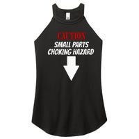 Small Parts Choking Hazard Funny Embarrassing Inappropriate Women's Perfect Tri Rocker Tank