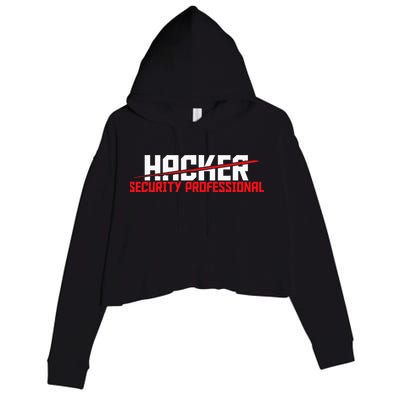 Security Professional Cybersecurity Cyber Hacker Hacking Crop Fleece Hoodie