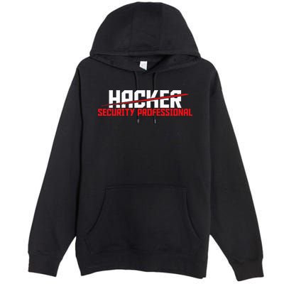 Security Professional Cybersecurity Cyber Hacker Hacking Premium Pullover Hoodie