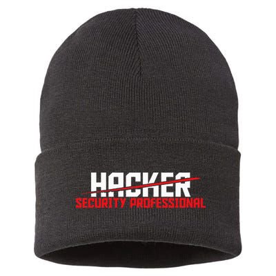Security Professional Cybersecurity Cyber Hacker Hacking Sustainable Knit Beanie