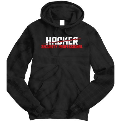 Security Professional Cybersecurity Cyber Hacker Hacking Tie Dye Hoodie