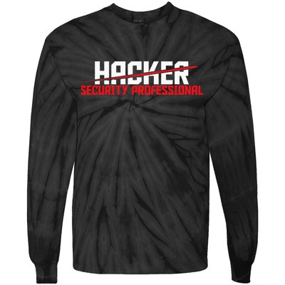 Security Professional Cybersecurity Cyber Hacker Hacking Tie-Dye Long Sleeve Shirt