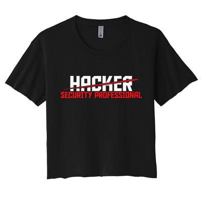 Security Professional Cybersecurity Cyber Hacker Hacking Crop Top