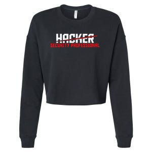 Security Professional Cybersecurity Cyber Hacker Hacking Cropped Pullover Crew