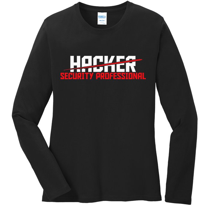 Security Professional Cybersecurity Cyber Hacker Hacking Ladies Long Sleeve Shirt