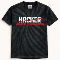 Security Professional Cybersecurity Cyber Hacker Hacking Kids Tie-Dye T-Shirt