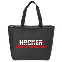 Security Professional Cybersecurity Cyber Hacker Hacking Zip Tote Bag