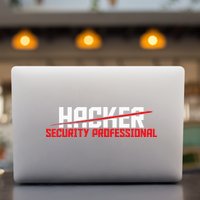 Security Professional Cybersecurity Cyber Hacker Hacking Permanent Decal Sticker