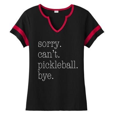 Sorry Pickleball CanT Funny Pickleball Gift Ladies Halftime Notch Neck Tee