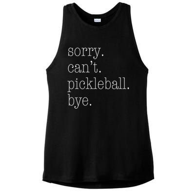 Sorry Pickleball CanT Funny Pickleball Gift Ladies PosiCharge Tri-Blend Wicking Tank