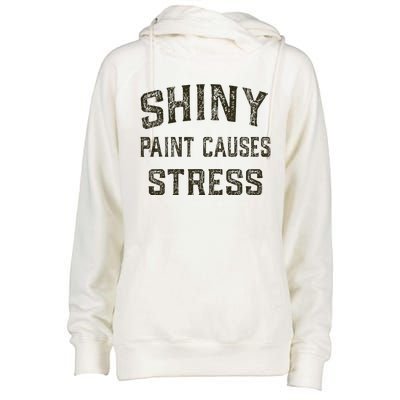 Shiny Paint Causes Stress Rat Rod Rules Automotive Womens Funnel Neck Pullover Hood