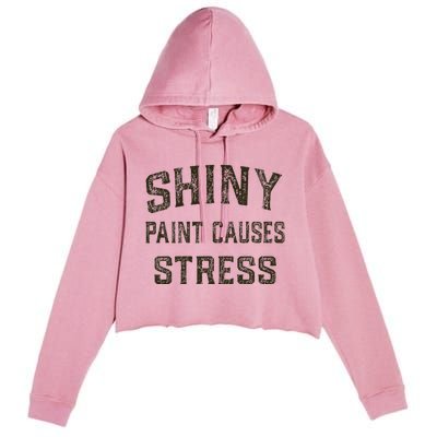 Shiny Paint Causes Stress Rat Rod Rules Automotive Crop Fleece Hoodie