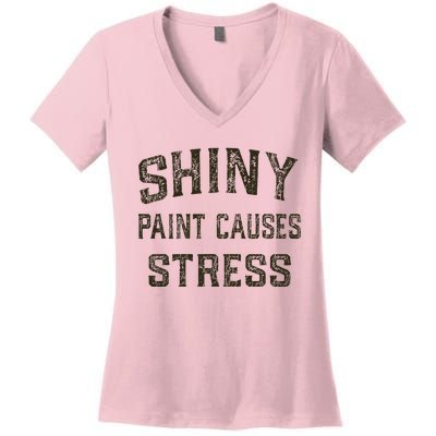 Shiny Paint Causes Stress Rat Rod Rules Automotive Women's V-Neck T-Shirt