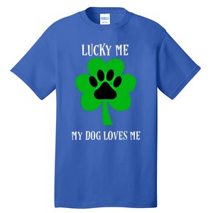 St Patrick's Day Dog Loves Me Lucky Gift Tall T-Shirt