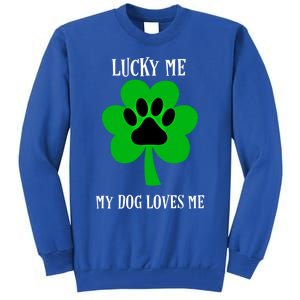 St Patrick's Day Dog Loves Me Lucky Gift Tall Sweatshirt