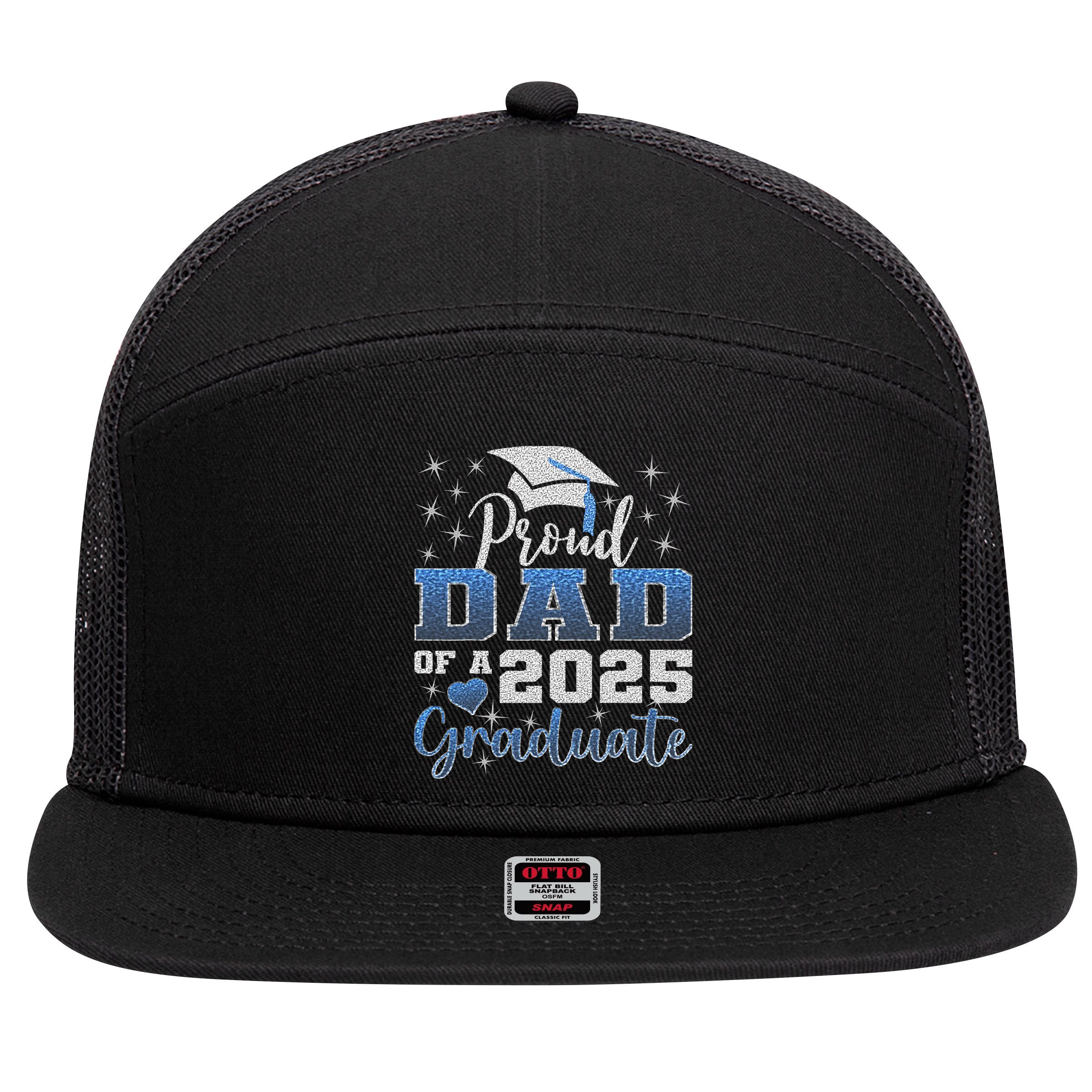 Super Proud Dad Of 2025 Graduate Awesome Family College 7 Panel Mesh Trucker Snapback Hat