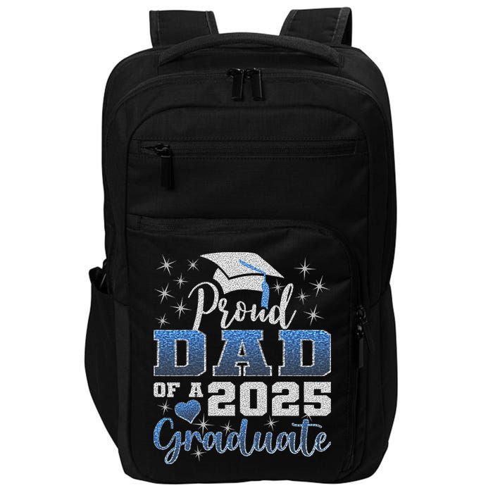 Super Proud Dad Of 2025 Graduate Awesome Family College Impact Tech Backpack