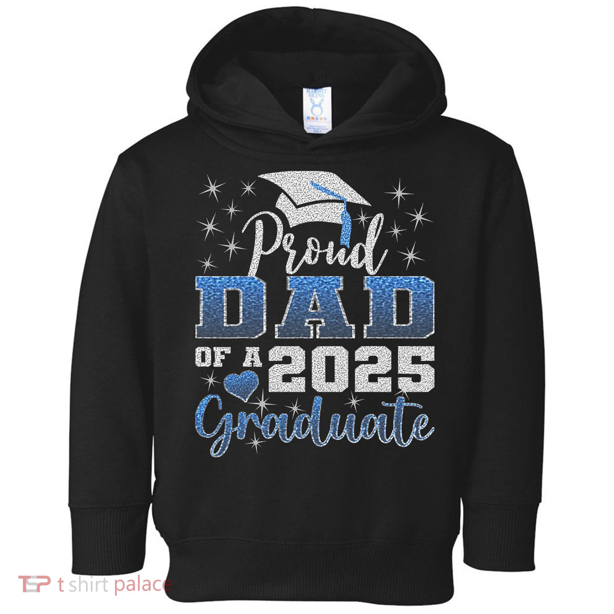 Super Proud Dad Of 2025 Graduate Awesome Family College Toddler Hoodie