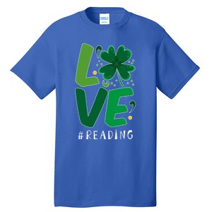 St Patrick's Day Reading Teacher Student Love Luck Clover Meaningful Gift Tall T-Shirt